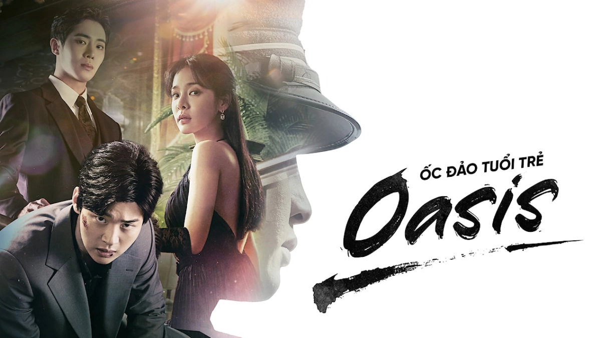 Ốc Đảo Tuổi Trẻ (Oasis)